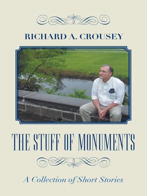 cover image of The Stuff of Monuments
